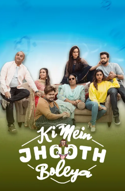 Ki Mein Jhoot Boleya